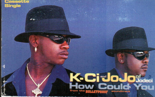 K-Ci & JoJo "How Could You"-Cassette Tapes-UnDigable Digs