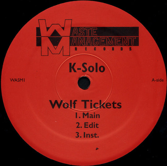 K-Solo "Wolf Tickets / Here We Come" (12" Single)-Vinyl Records-UnDigable Digs
