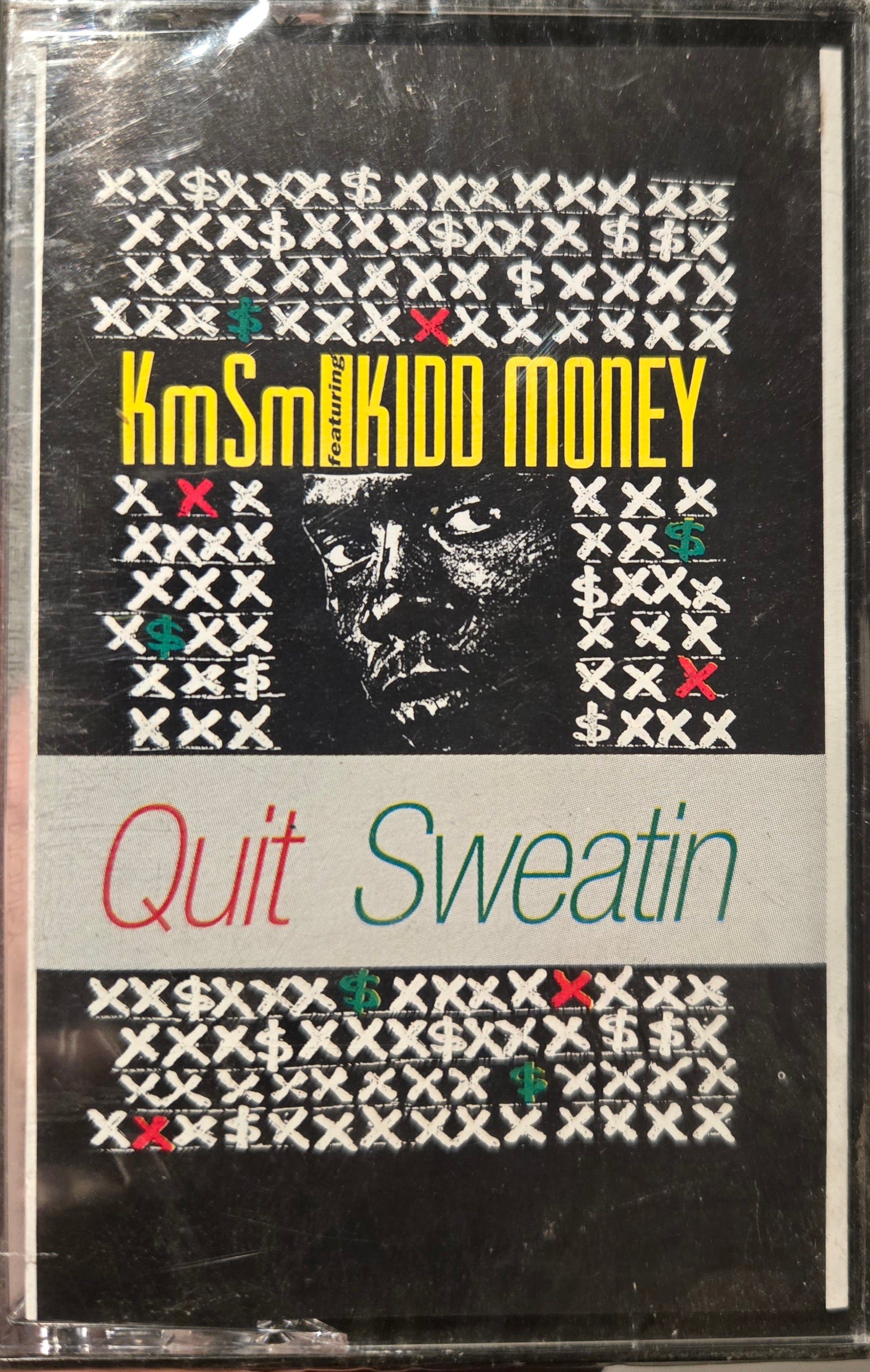 KMSM Featuring Kidd Money "Quit Sweatin" (Maxi-Single)-Cassette Tapes-UnDigable Digs