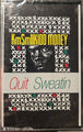 KMSM Featuring Kidd Money "Quit Sweatin" (Maxi-Single)-Cassette Tapes-UnDigable Digs