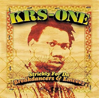 KRS-One "Strickly For Da Breakdancers & Emceez" (CD)-CDs-UnDigable Digs