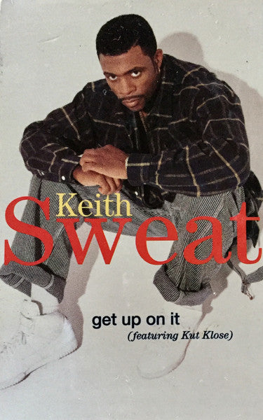 Keith Sweat Featuring Kut Klose "Get Up On It" (Single)-Cassette Tapes-UnDigable Digs