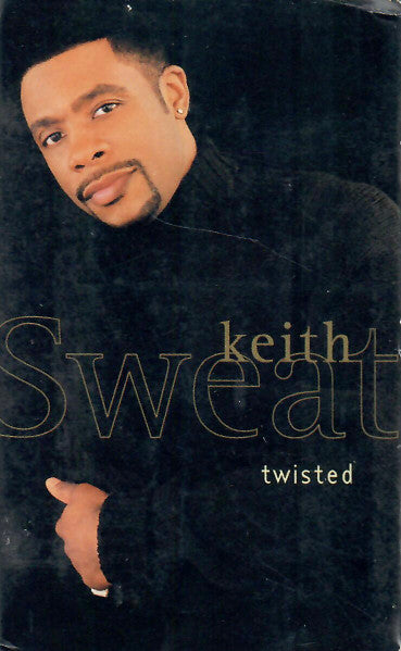 Keith Sweat "Twisted"-Cassette Tapes-UnDigable Digs