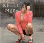 Kelli Mack "Kelli Mack" (CD)-CDs-UnDigable Digs