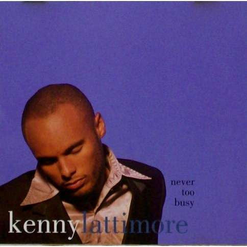Kenny Lattimore "Never Too Busy" (12" Single)-Vinyl Records-UnDigable Digs