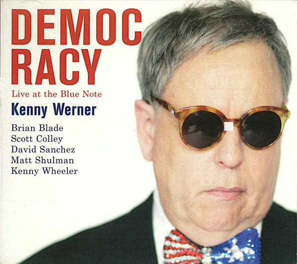 Kenny Werner "Democracy (Live At The Blue Note)" (CD)-CDs-UnDigable Digs