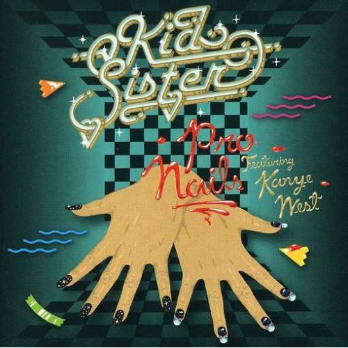 Kid Sister featuring Kanye West "Pro Nails" (Maxi-Single) (CD)-CDs-UnDigable Digs