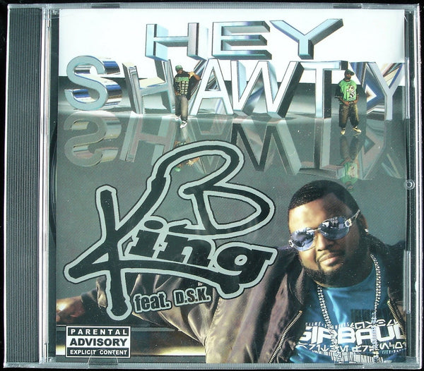 King B feat. D.S.K. "Hey Shawty" (CD Single)-CDs-UnDigable Digs