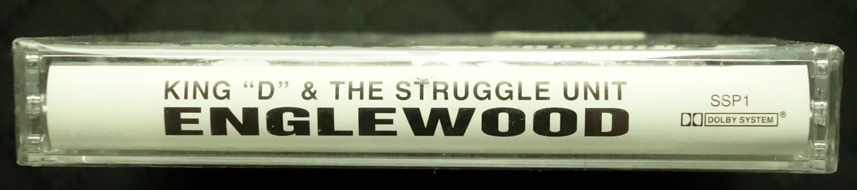 King "D" & The Struggle Unit "Englewood"-Cassette Tapes-UnDigable Digs