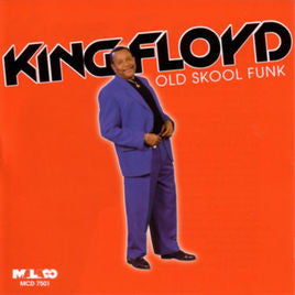 King Floyd "Old Skool Funk" (CD)-CDs-UnDigable Digs