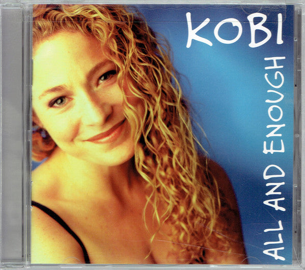 Kobi "All And Enough" (CD)-CDs-UnDigable Digs