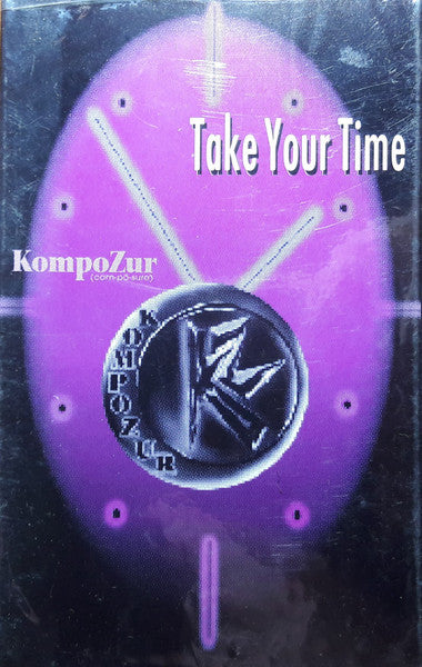 KompoZur "Take Your Time" (Single)-Cassette Tapes-UnDigable Digs