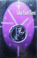KompoZur "Take Your Time" (Single)-Cassette Tapes-UnDigable Digs