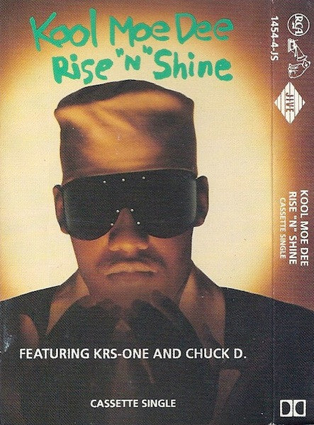 Kool Moe Dee Featuring KRS-One And Chuck D. "Rise 'N' Shine" (Single)-Cassette Tapes-UnDigable Digs