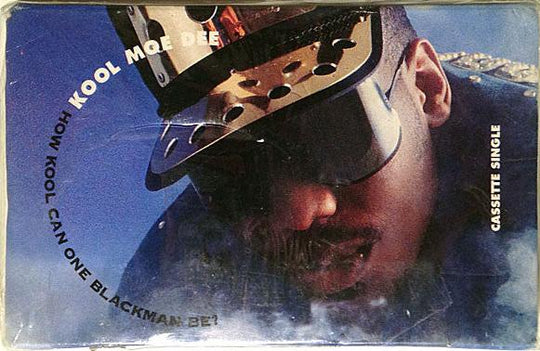 Kool Moe Dee "How Kool Can One BlackMan Be?" (Single)-Cassette Tapes-UnDigable Digs