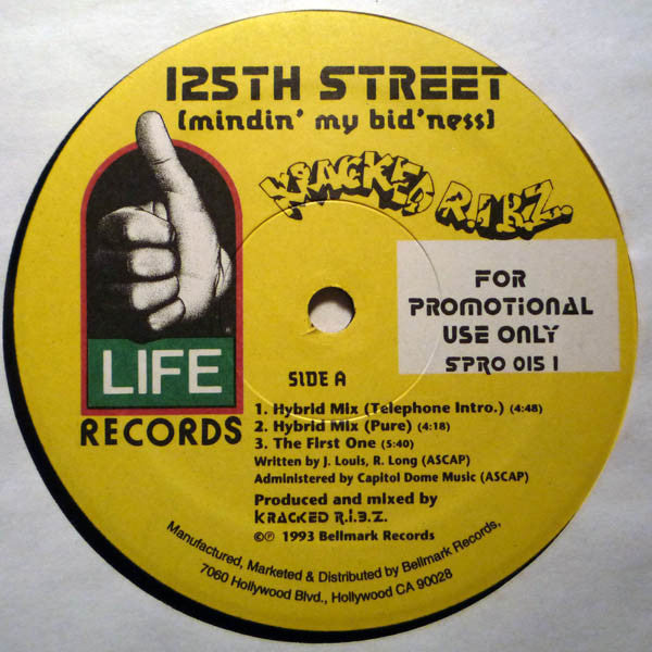 Kracked R.I.B.Z. "125th Street (Mindin’ My Bid’ness)" (12" Single)-Vinyl Records-UnDigable Digs