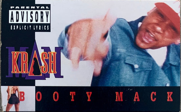 Krash Man "Booty Mack" (Single)-Cassette Tapes-UnDigable Digs