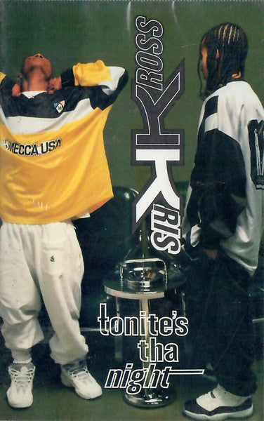 Kris Kross "Tonite's Tha Night" (Single)-Cassette Tapes-UnDigable Digs