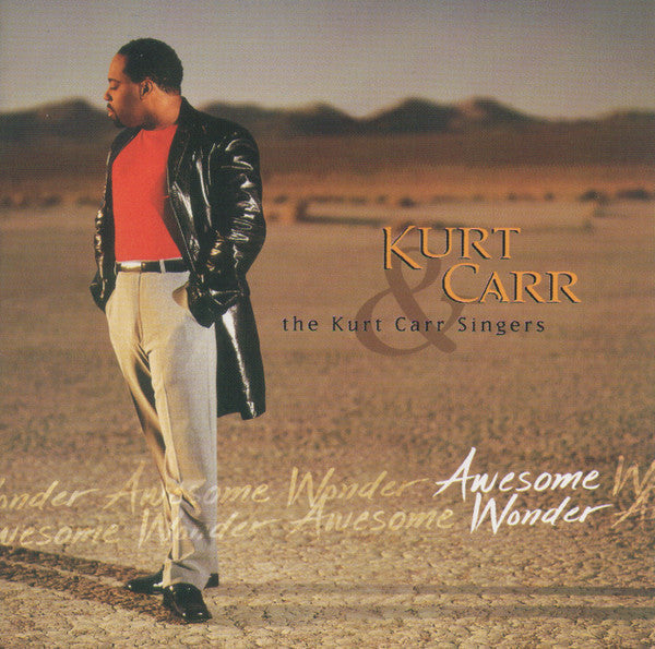 Kurt Carr & The Kurt Carr Singers "Awesome Wonder" (CD)-CDs-UnDigable Digs