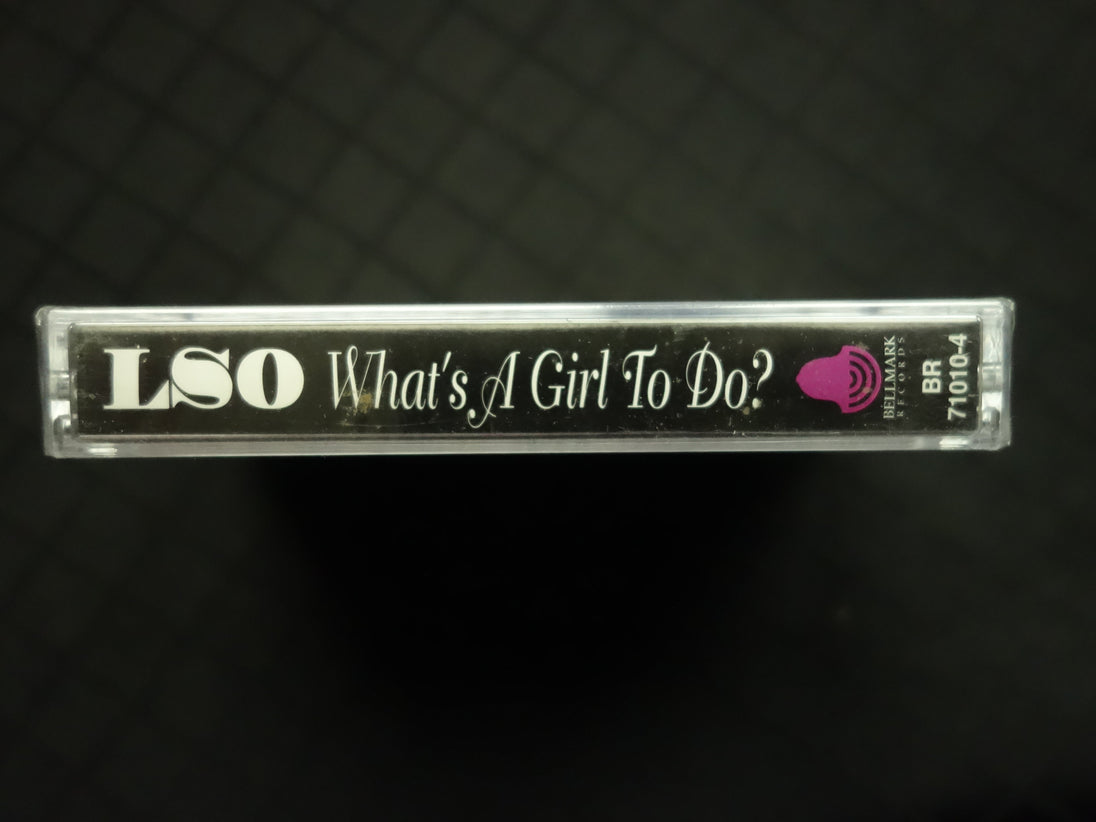 LSO "What's A Girl To Do?"-Cassette Tapes-UnDigable Digs