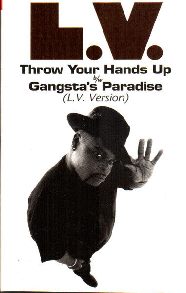 LV. "Throw Your Hands Up / Gangsta's Paradise" (Single)-Cassette Tapes-UnDigable Digs