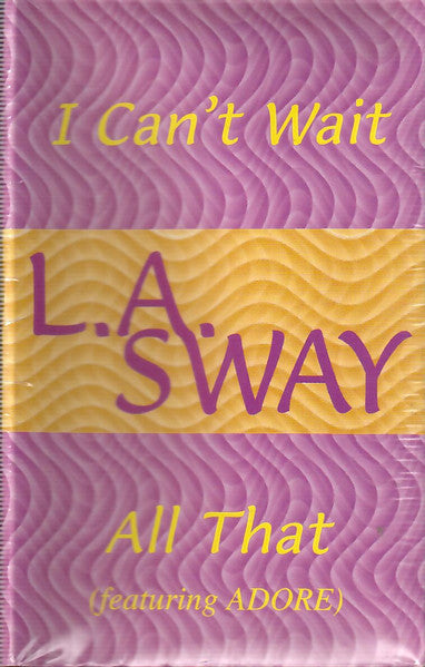 L.A. Sway "All That" (Single)-Cassette Tapes-UnDigable Digs