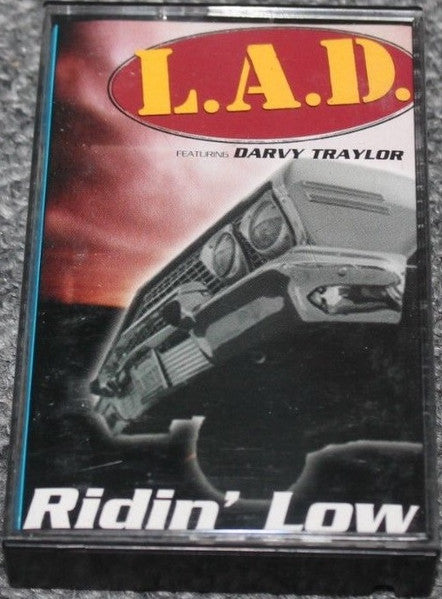 L.A.D. Featuring Darvy Traylor "Ridin' Low"-Cassette Tapes-UnDigable Digs