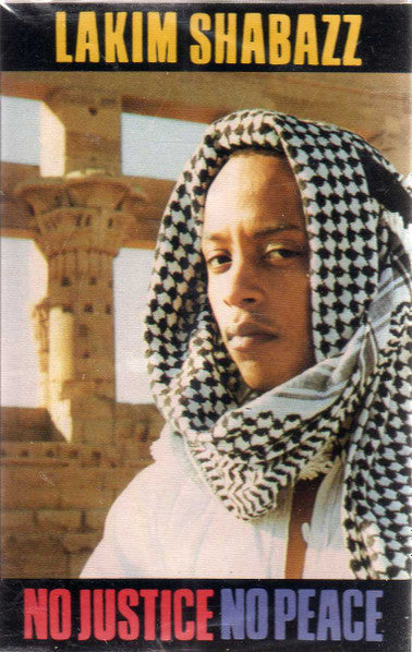 Lakim Shabazz "No Justice No Peace"-Cassette Tapes-UnDigable Digs