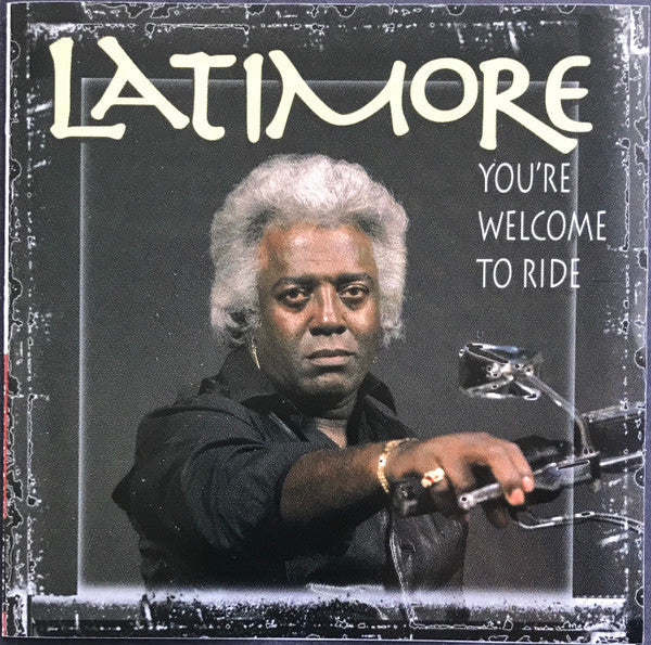 Latimore "You're Welcome To Ride" (CD)-CDs-UnDigable Digs