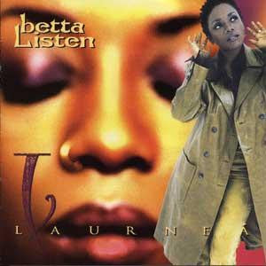 Laurneá "Betta Listen" (CD)-CDs-UnDigable Digs