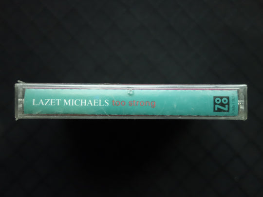 Lazet Michaels "Too Strong"-Cassette Tapes-UnDigable Digs