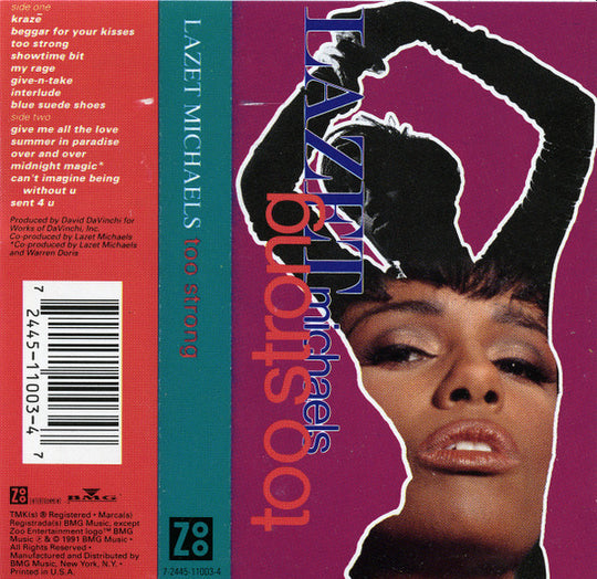 Lazet Michaels "Too Strong"-Cassette Tapes-UnDigable Digs