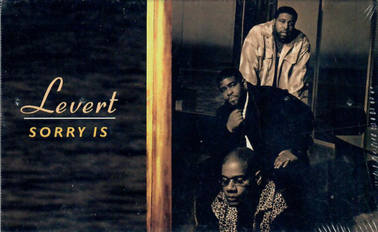 LeVert "Sorry Is" (Single)-Cassette Tapes-UnDigable Digs