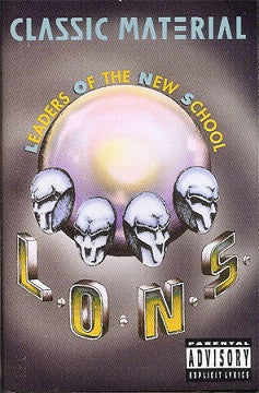 Leaders Of The New School "Classic Material / Spontaneous (13 MC's Deep!)" (Cassette Single)-Cassette Tapes-UnDigable Digs