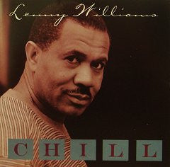 Lenny Williams "Chill" (CD)-CDs-UnDigable Digs