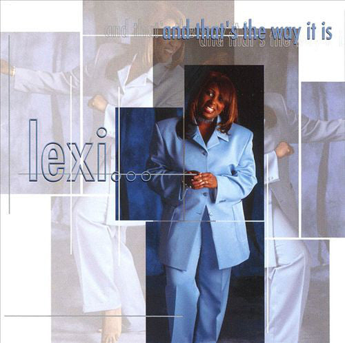 Lexi "...And That's The Way It Is" (CD)-CDs-UnDigable Digs