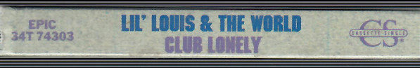 Lil' Louis & The World "Club Lonely" (Single)-Cassette Tapes-UnDigable Digs