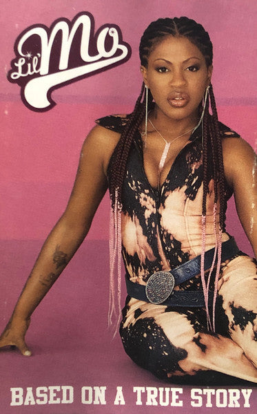 Lil' Mo "Based On A True Story"-Cassette Tapes-UnDigable Digs