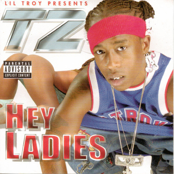 Lil' Troy Presents: T2 "Hey Ladies" (CD Single)-CDs-UnDigable Digs