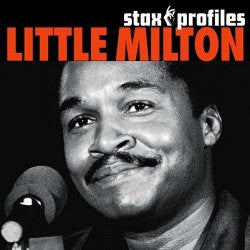Little Milton "Stax Profiles" (CD)-CDs-UnDigable Digs