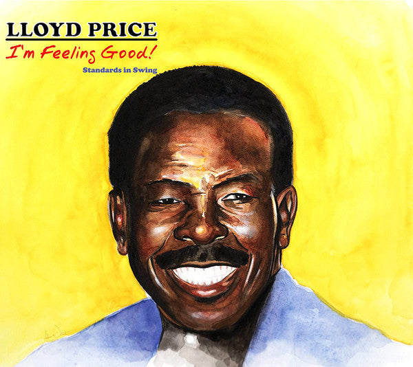 Lloyd Price "I'm Feeling Good!: Standards In Swing!" (CD)-CDs-UnDigable Digs