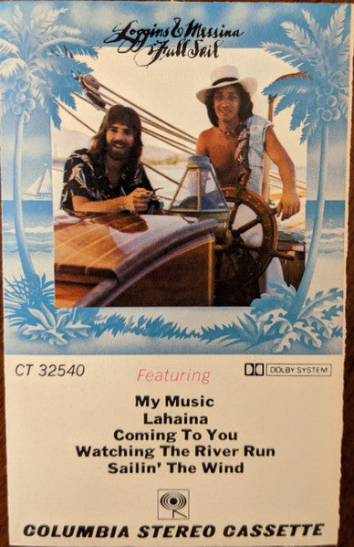 Loggins And Messina "Full Sail"-Cassette Tapes-UnDigable Digs