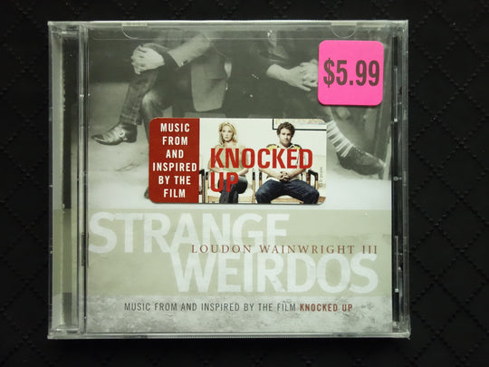 Loudon Wainwright III "Strange Weirdos" (Music From And Inspired By The Film Knocked Up) (CD)-CDs-UnDigable Digs