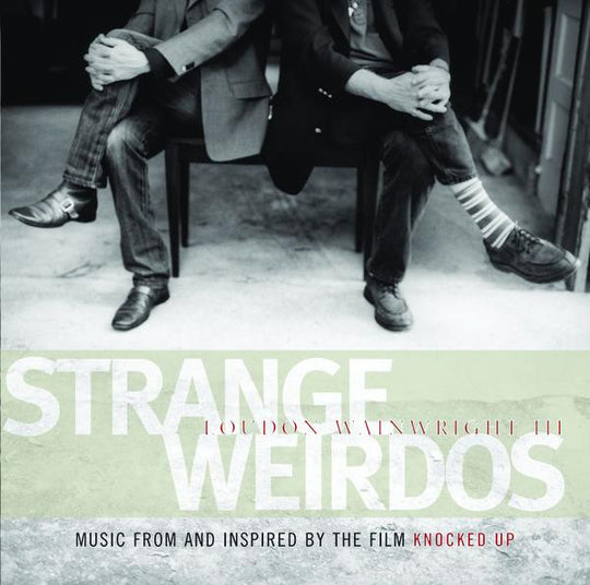 Loudon Wainwright III "Strange Weirdos" (Music From And Inspired By The Film Knocked Up) (CD)-CDs-UnDigable Digs