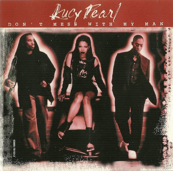 Lucy Pearl "Don't Mess With My Man" (CD Single)-CDs-UnDigable Digs