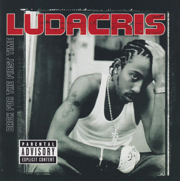 Ludacris ‎"Back For The First Time" (CD)-CDs-UnDigable Digs
