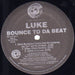 Luke "Bounce To Da Beat" (12" Single)-Vinyl Records-UnDigable Digs
