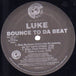 Luke "Bounce To Da Beat" (12" Single)-Vinyl Records-UnDigable Digs