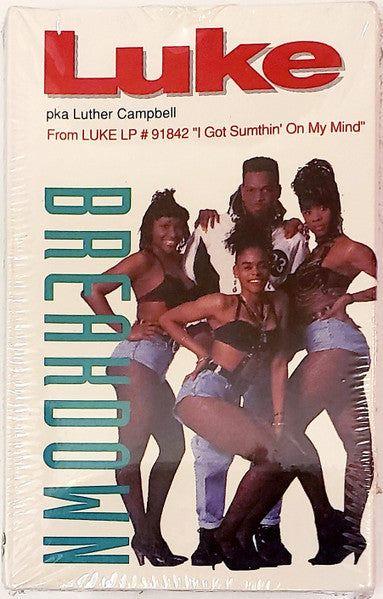 Luke "Breakdown" (Single)-Cassette Tapes-UnDigable Digs