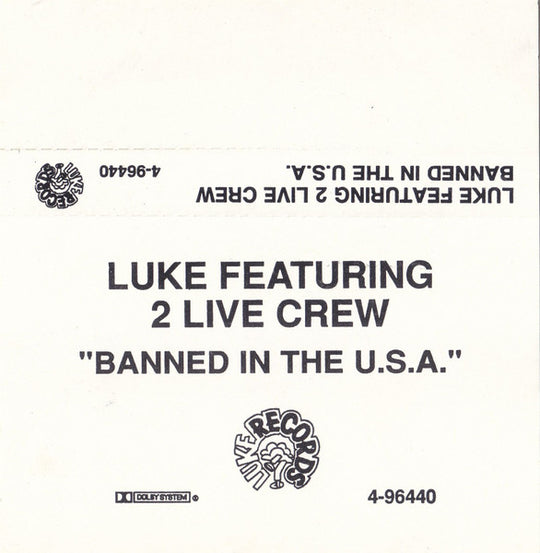 Luke Featuring 2 Live Crew "Banned In The U.S.A." (Single)-Cassette Tapes-UnDigable Digs